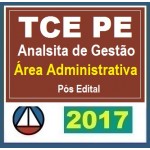 TCE PE - Pós Edital 2017 Analista de Gestão - Área Administrativa - Tribunal de Contas de Pernambuco